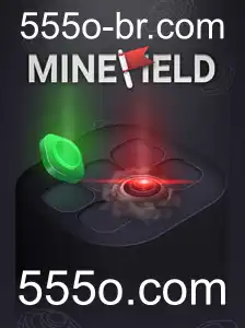 Descubra a Emoção do Jogo MineField com 555o.com